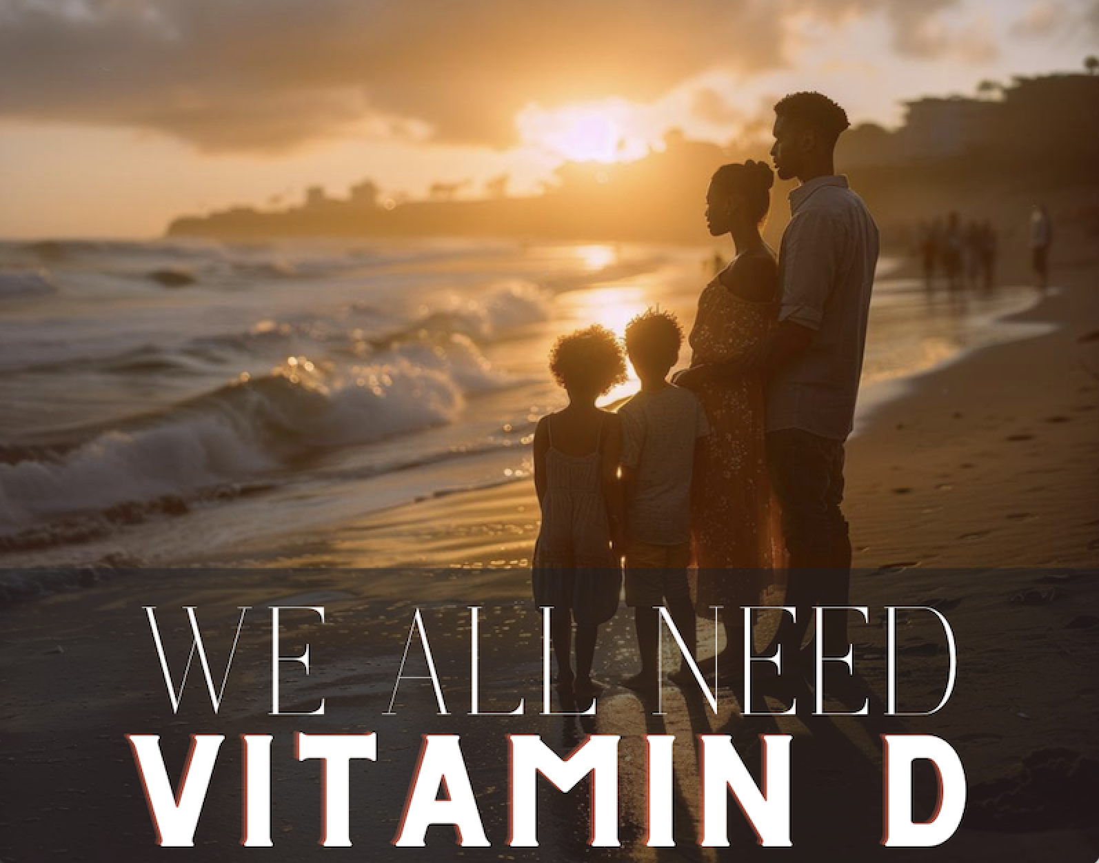 A Family standing at the beach taking in the sun set boosting their vitamin d